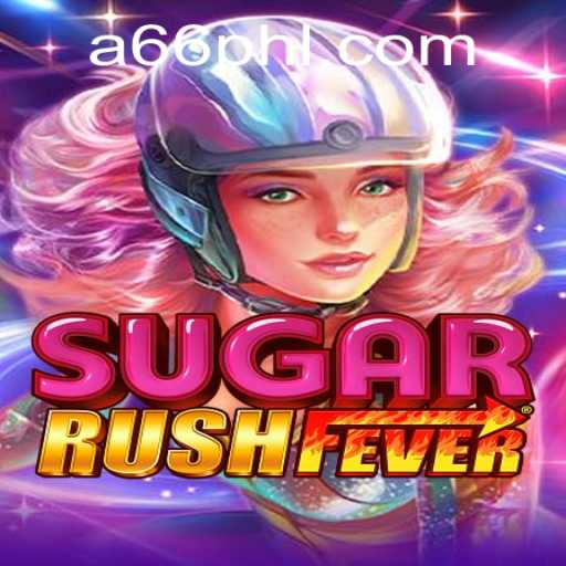Discover the Thrills of SugarRushFever